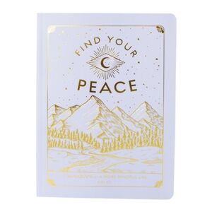 Find Your Peace: Workbook for a more Mindful Life